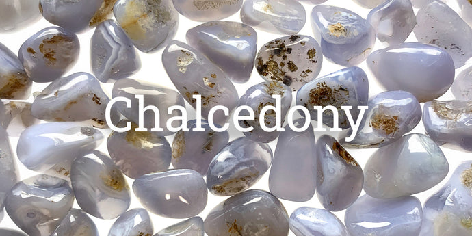 Chalcedony